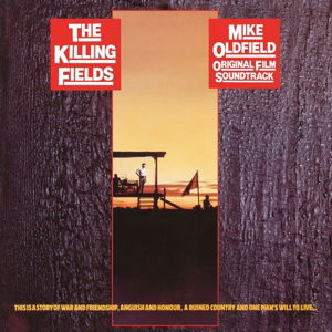 Mike Oldfield-the Killing Fields  OST - Mike Oldfield - Muziek - Emi Music - 0602547465863 - 29 januari 2016