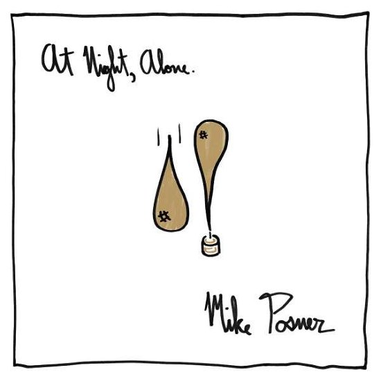 At Night, Alone - Mike Posner - Musikk - DANCE - 0602547816863 - 29. juni 2016