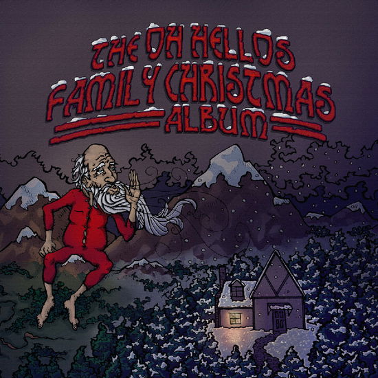 Cover for Oh Hellos · The Oh Hellos’ Family Christmas Album (LP) (2024)