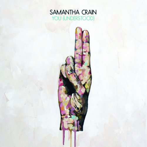 You (Understood) - Samantha Crain - Musiikki - RAMSEUR RECORDS - 0626570603863 - tiistai 8. kesäkuuta 2010
