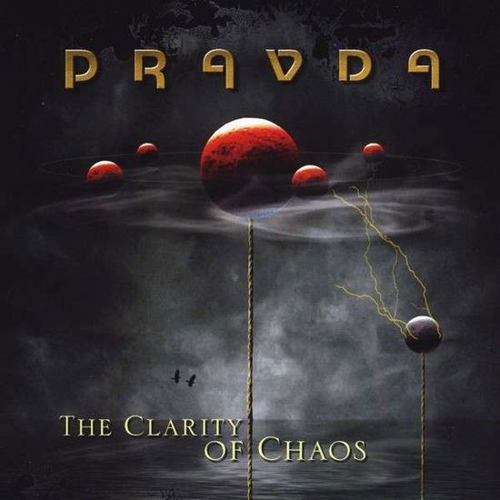 Cover for Pravda · Clarity of Chaos (CD) (2012)