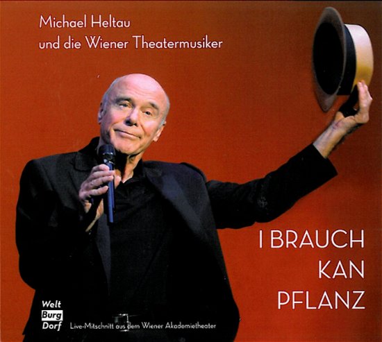 Cover for Michael Heltau · *I brauch kan Pflanz (CD) (2011)