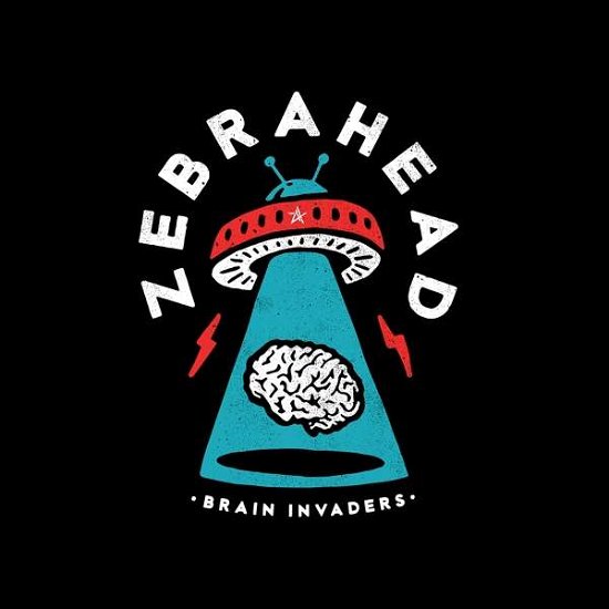 Cover for Zebrahead · Brain Invaders (CD) (2019)