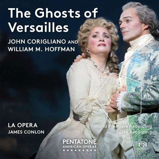 Cover for La Opera / James Conlon · John Corigliano: The Ghosts Of Versailles (CD) (2016)