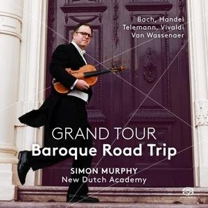Cover for Simon Murphy / New Dutch Academy · Grand Tour - Baroque Road Trip (CD) (2017)