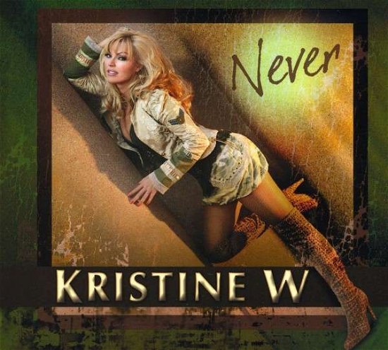 Cover for Kristine W · Never (CD) (2009)