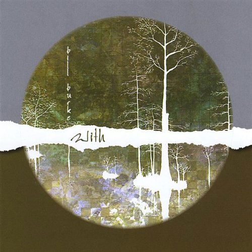 Cover for Bill Burke · With (CD) (2008)