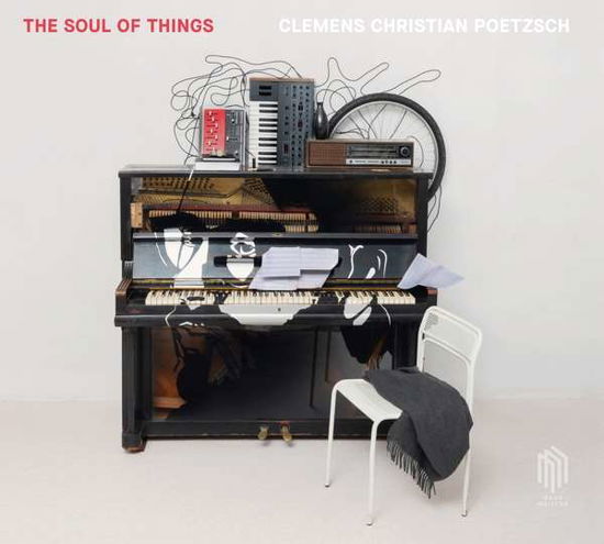 The Soul Of Things - Clemens Christian Poetzsch - Musik - NEUE MEISTER - 0885470016863 - 11. juni 2021