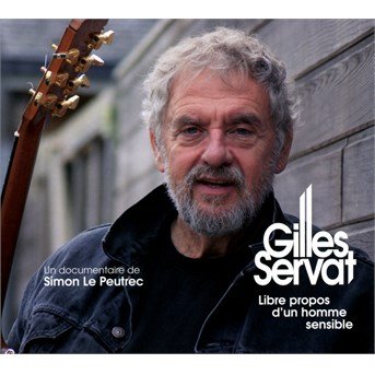 Cover for Gilles Servat · Libres Propos D'un Homme Sensible (DVD) (2014)
