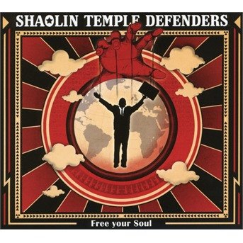 Cover for Shaolin Temple Defenders · Free Your Soul (CD) (2018)