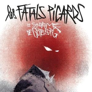 Cover for Les Fatals Picards · Le Syndrome De Goteborg (LP) (2022)