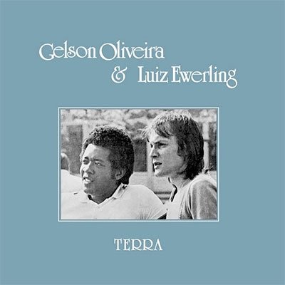 Cover for Gelson Oliveira &amp; Luiz Ewerling · Terra (LP) (2020)