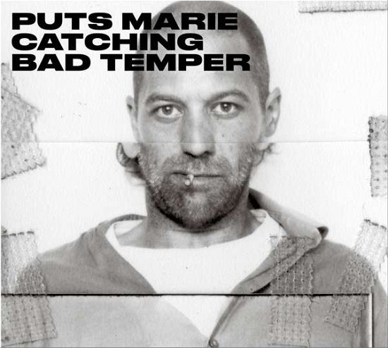 Cover for Puts Marie · Catching Bad Temper (CD) (2019)