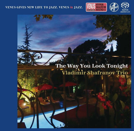 Cover for Vladimir Shafranov Trio · The Way You Look Tonight (CD) [Japan Import edition] (2019)