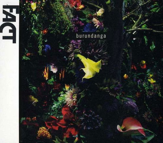 Cover for Fact · Burundanga (CD) [Japan Import edition] (2012)