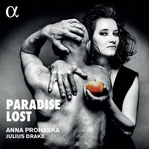 Cover for Anna Prohaska · Paradise Lost (CD) [Japan Import edition] (2020)