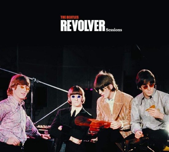 Cover for The Beatles · Revolver Sessions (CD) [Japan Import edition] (2024)