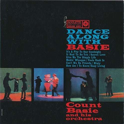 Dance Along With Basie - Count Basie - Musique - WARNER JAPAN - 4943674213863 - 11 août 2015