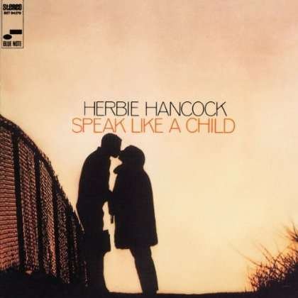 Cover for Herbie Hancock · Speak Like A Child (CD) [Bonus Tracks, Remastered edition] (2013)