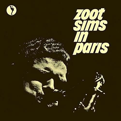 Cover for Zoot Sims · In Paris (CD) [Reissue edition] (2015)