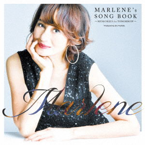 Marlene's Song Book -Memories For Tomorrow- - Marlene - Musiikki - UNIVERSAL MUSIC JAPAN - 4988031514863 - keskiviikko 20. heinäkuuta 2022