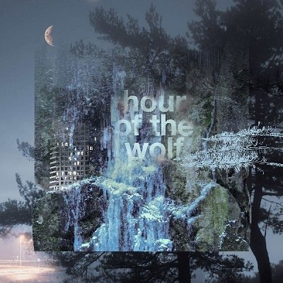 Cover for Hour of the Wolf · Hour Of The Wolf (Cassette) (2019)
