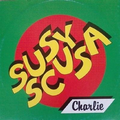 Cover for Charlie  · Susy Scusa (VINIL)