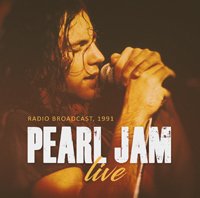 Cover for Pearl Jam · Live - Radio Broadcast (CD) (2020)