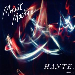 Cover for Hante Minuit Machine · Split (CD) (2020)