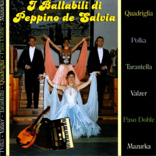 Cover for De Salvia Peppino · I Ballabili Di Peppino De Salvia (CD) (1999)