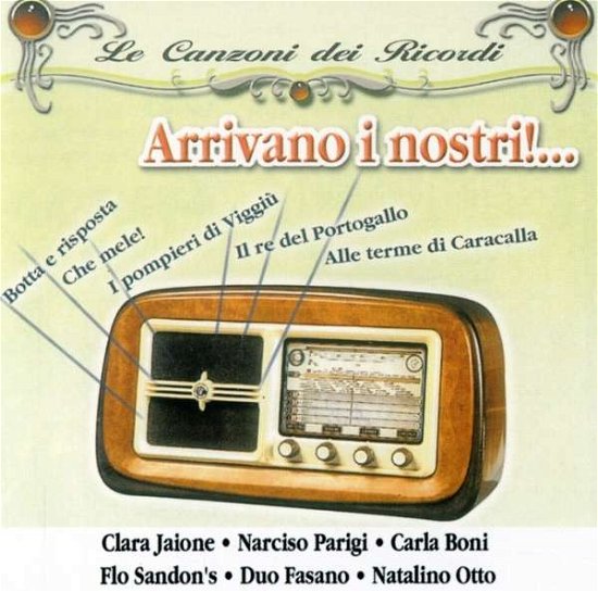 Cover for Various Artists · Arrivano I Nostri (CD) (2008)