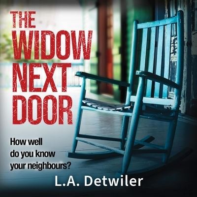 Cover for L a Detwiler · The Widow Next Door (CD) (2022)