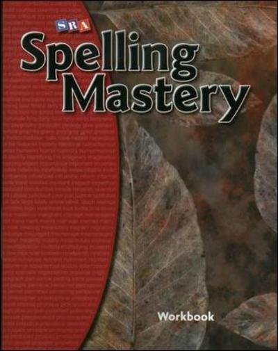 Cover for McGraw Hill · Spelling Mastery Level F, Student Workbook - SPELLING MASTERY (Paperback Book) (2006)