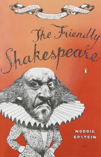 Cover for Norrie Epstein · The Friendly Shakespeare: A Thoroughly Painless Guide to the Best of the Bard (Paperback Book) (1994)