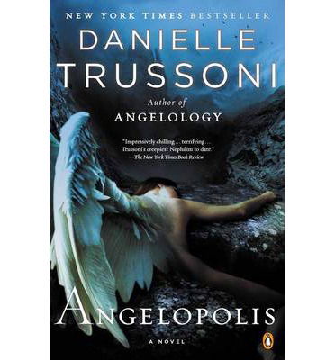 Cover for Danielle Trussoni · Angelopolis (Pocketbok) (2013)