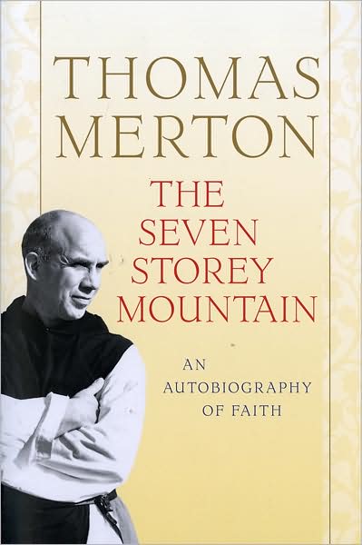 Cover for Merton Thomas Merton · The Seven Storey Mountain (Paperback Book) [Anv edition] (1999)