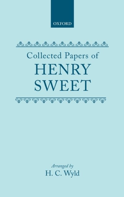 Cover for Sweet · Collected Papers (Wyld) C (Gebundenes Buch) (2011)