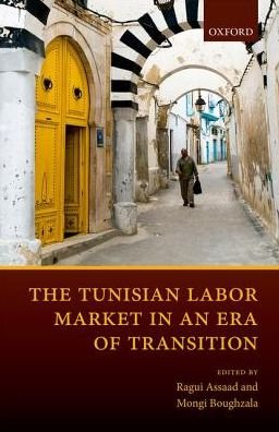 Cover for The Tunisian Labor Market in an Era of Transition (Gebundenes Buch) (2018)