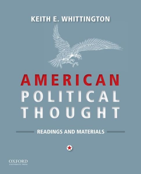 American Political Thought - Keith E. Whittington - Books - Oxford University Press - 9780199338863 - January 26, 2016