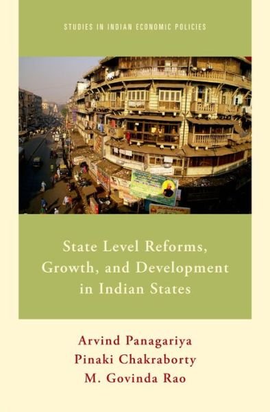 Cover for Arvind Panagariya · State Level Reforms Growth &amp; Development (Hardcover Book) (2014)