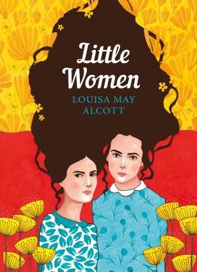 Little Women: The Sisterhood - The Sisterhood - Louisa May Alcott - Books - Penguin Random House Children's UK - 9780241374863 - March 7, 2019