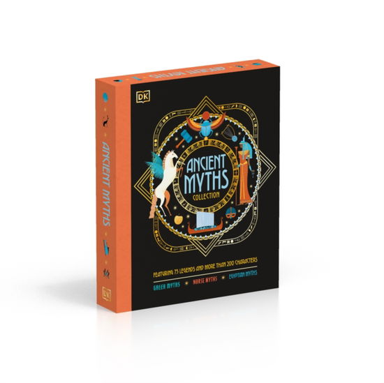 Ancient Myths Collection: Greek Myths, Norse Myths and Egyptian Myths: Featuring 75 Legends and More than 200 Characters - Ancient Myths - Jean Menzies - Books - Dorling Kindersley Ltd - 9780241655863 - March 7, 2024