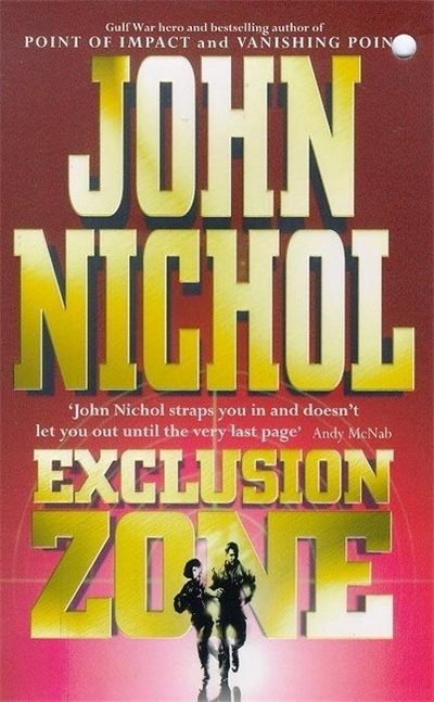 Cover for John Nichol · Exclusion Zone (Paperback Book) (1999)
