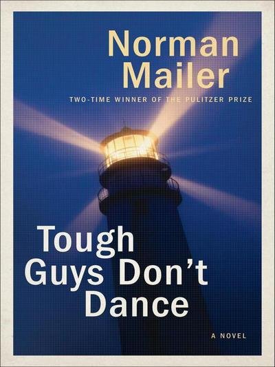 Cover for Norman Mailer · Tough guys don't dance (Buch) [1st Random House ed. -- edition] (1984)