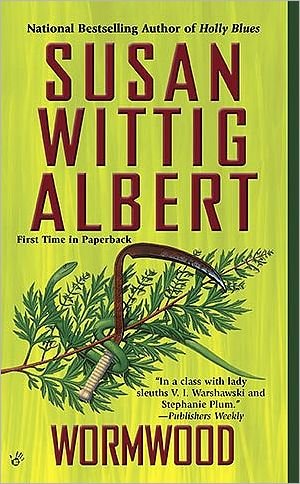 Cover for Susan Wittig Albert · Wormwood (Paperback Book) (2010)