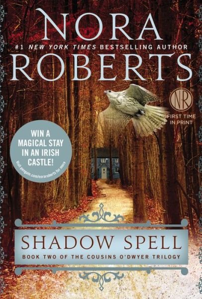 Cover for Nora Roberts · Shadow Spell (Cousins O'dwyer) (Paperback Bog) (2014)