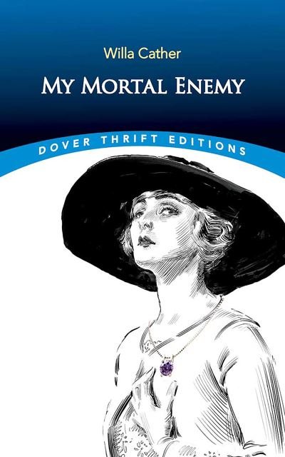 Cover for Willa Cather · My Mortal Enemy - Thrift Editions (Paperback Book) (2023)