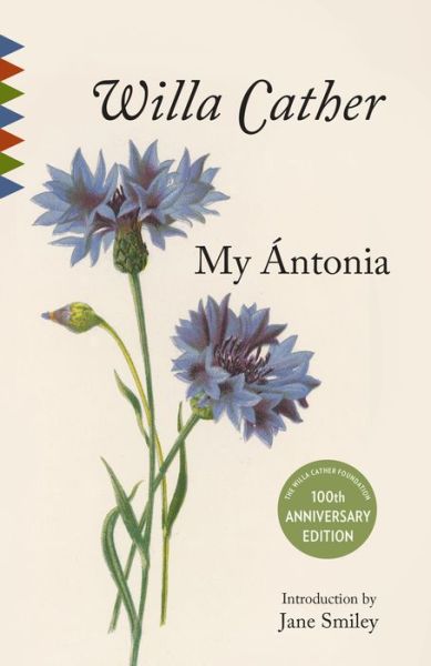 Cover for Willa Cather · My Antonia: Introduction by Jane Smiley - Vintage Classics (Paperback Bog) (2018)