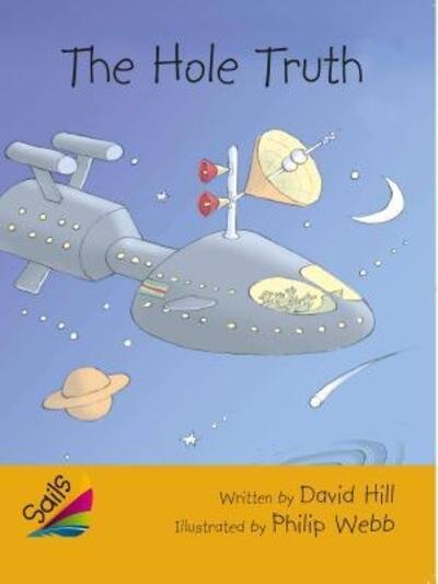 Cover for Rigby · Hole truth leveled reader gold, grade 4 book 7 (Bok) (2013)