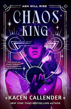 Cover for Kacen Callender · Chaos King - Infinity Alchemist (Paperback Book) [Main edition] (2025)